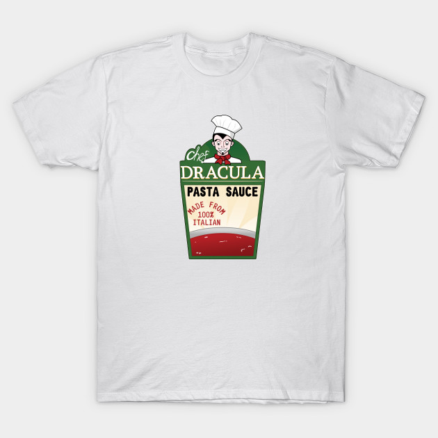CHEF DRACULA PASTA SAUCE T-Shirt-TOZ